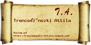 Trencsánszki Attila névjegykártya